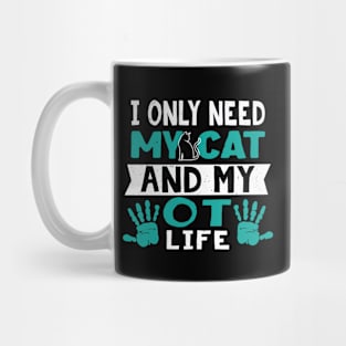 Occupational Therapy OT and Cat Lover Mug